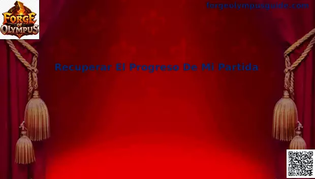 Recuperar progreso de partida Forge of Olympus