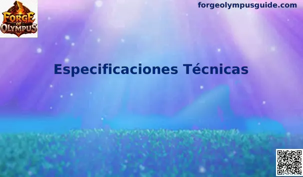 Especificaciones Técnicas de Forge of Olympus