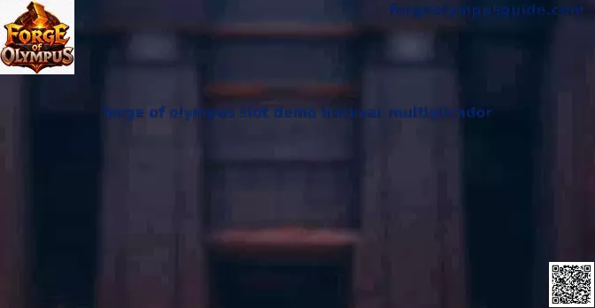 Forge of Olympus Slot Demo Hack