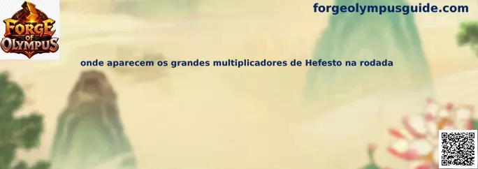 Multiplicadores de Hefesto en Forge of Olympus