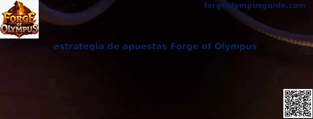 Estrategia de apuestas Forge of Olympus