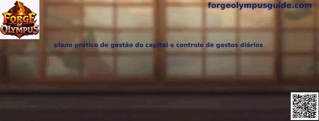 Plano práctico de gestión del capital y control de gastos diarios