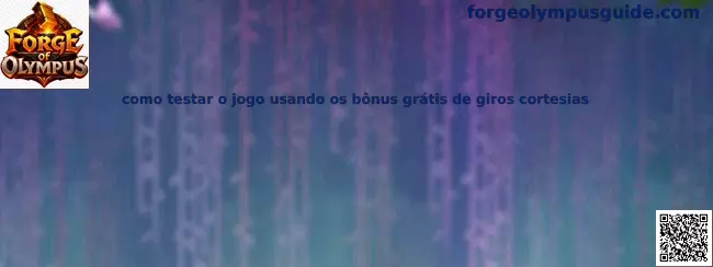 Cómo probar Forge of Olympus con bonos gratis de giros cortesía
