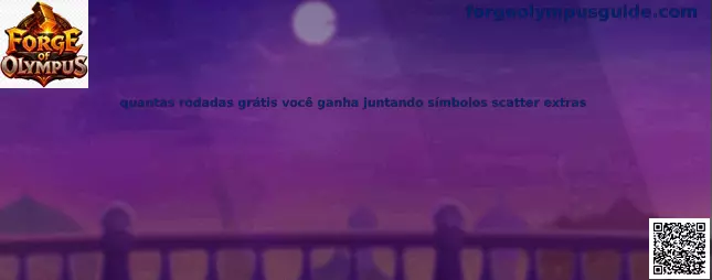 Símbolos scatter extras en Forge of Olympus