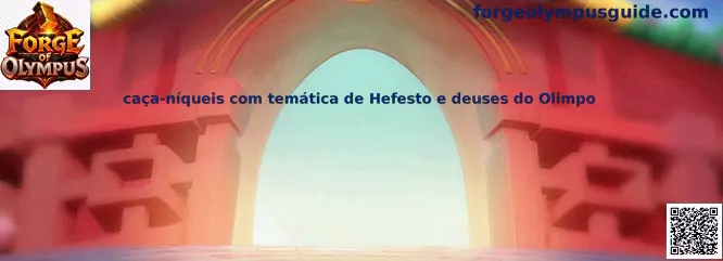 Caça-níqueis con temática de Hefesto y dioses del Olimpo