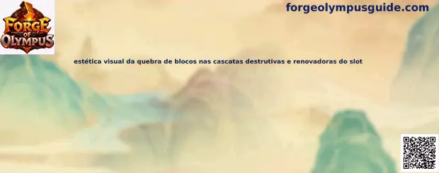 Estética visual de cascadas y ruptura de bloques en Forge of Olympus