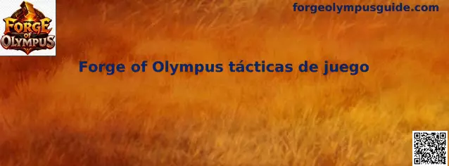 Forge of Olympus tácticas de juego