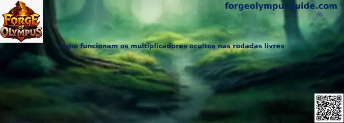Guía sobre multiplicadores ocultos en rondas libres de Forge of Olympus