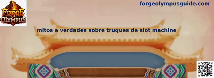Mitos y verdades sobre trucos de slot machine