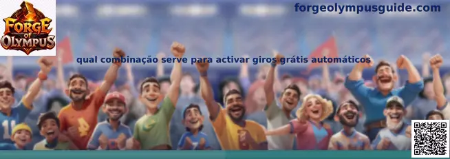 Información sobre combinación de giros gratis automáticos en Forge of Olympus