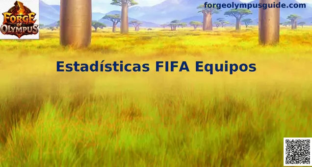 Estadísticas FIFA Equipos y análisis táctico avanzado para el Mundial 2026