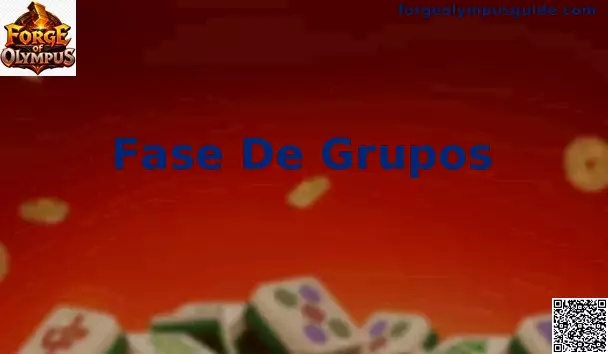 Fase de Grupos Forge of Olympus