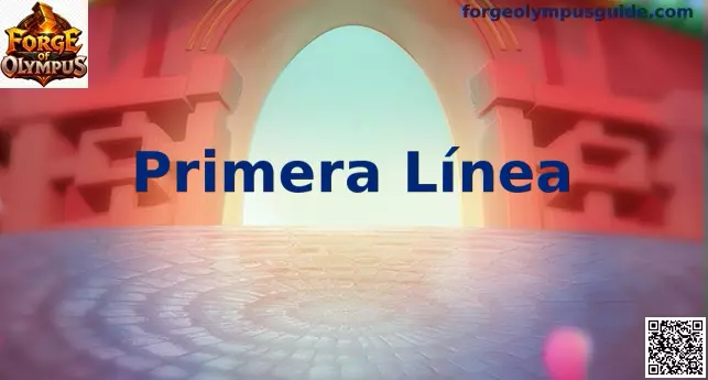 Primera Línea Forge of Olympus